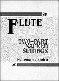 TWO PART SACRED SETTINGS FLUTE DUET cover